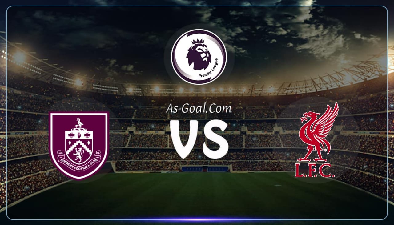 التشكيلة الرسمية لـ ليفربول لمواجهة بيرنلي في الدوري الإنجليزي