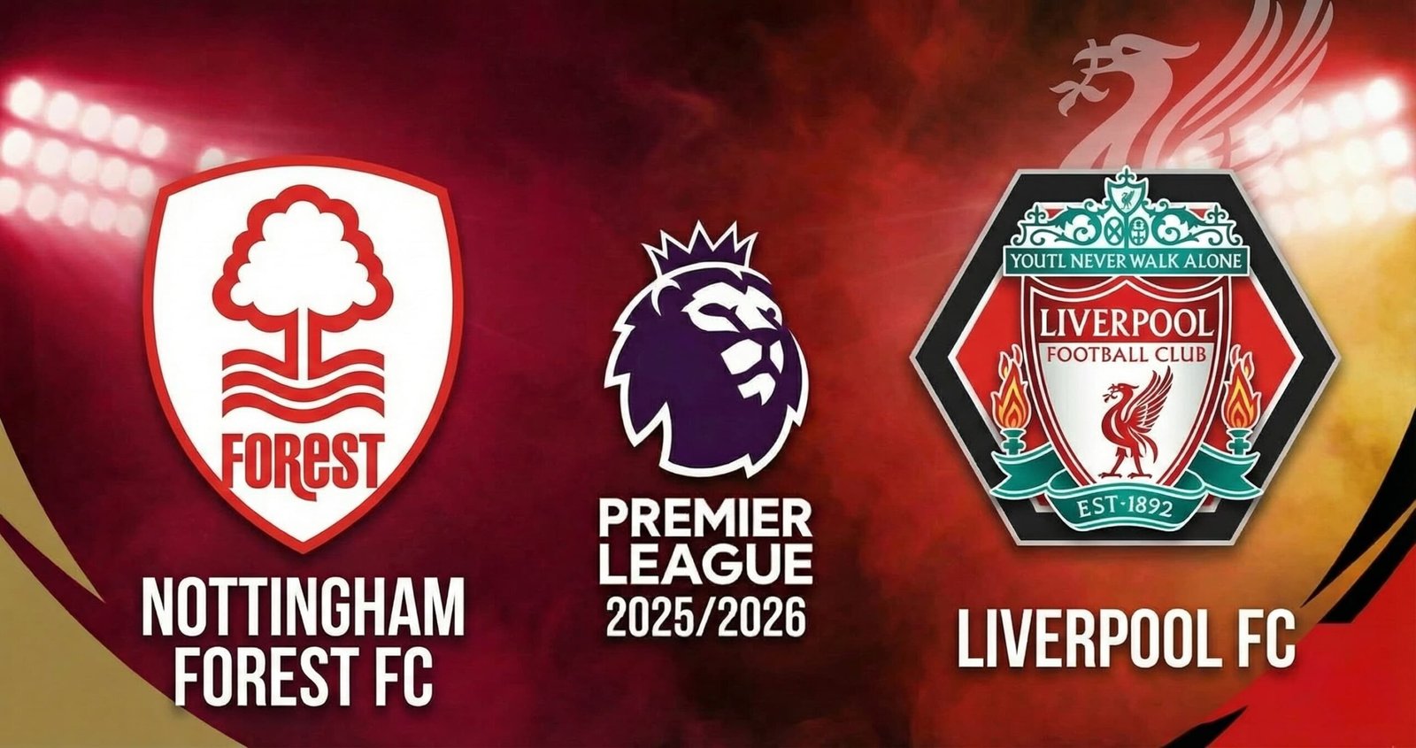تقديم مباراة ليفربول ونوتنغهام فورست في الدوري الإنجليزي 2025/2026